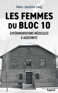 Cover: Les femmes du bloc 10 - Fayard