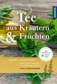 Abbildung von: Tee aus Kräutern und Früchten - Kosmos