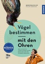 Cover: Vögel bestimmen mit den Ohren - Kosmos