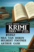 Cover: Krimi Trio 3352 - Uksak E-Books