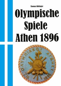 Abbildung von: Olympische Spiele 1896 Athen - BoD - Books on Demand