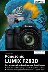 Abbildung von: Panasonic LUMIX FZ82D - Bildner Verlag