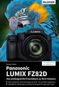 Cover: Panasonic LUMIX FZ82D - Bildner Verlag