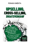 Cover: Upselling, Cross-Selling-Zusatzverkauf - tredition