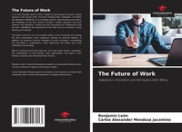 Enlarge image Cover: The Future of Work - Our Knowledge Publishing