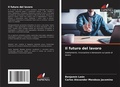 Cover: Il futuro del lavoro - Edizioni Sapienza
