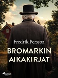 Cover: Bromarkin aikakirjat - Saga Egmont