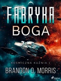 Cover: Kosmiczna kuznia 1: Fabryka Boga - Saga Egmont
