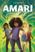 Cover: Amari, Tome 03 - Bayard Jeunesse
