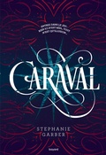 Cover: Caraval, Tome 01 - Bayard Jeunesse