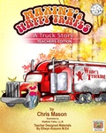Cover: Maxine's Happy Trails:  A Truck Story Teacher Edition (Educational Guides for Homeschooling or the Classroom(English), #1) - Chris Mason