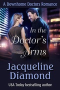 Cover: In the Doctor's Arms (Downhome Doctors, #5) - Jacqueline Diamond