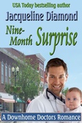 Cover: Nine-Month Surprise (Downhome Doctors, #2) - Jacqueline Diamond