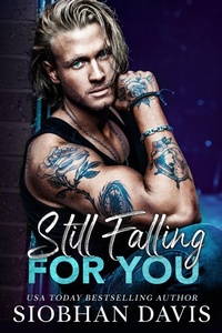 Enlarge image Cover: Still Falling for You - Siobhan Davis
