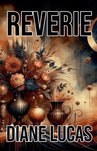 Enlarge image Cover: Reverie - Diane Lucas
