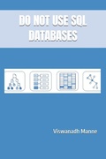 Cover: DO NOT USE SQL DATABASES - DO NOT USE SQL DATABASES