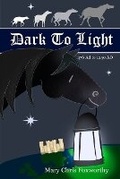 Cover: Dark to Light - 476 AD to 1250 AD - Equifit