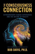 Cover: The Consciousness Connection - Palmetto Publishing