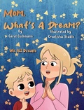 Cover: Mom, What's a Dream? - Xulon Press