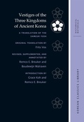 Cover: Vestiges of the Three Kingdoms of Ancient Korea - University of Hawai'i Press
