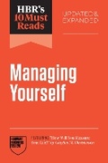 Cover: HBR's 10 Must Reads on Managing Yourself, Updated and Expanded (featuring "How Will You Measure Your Life?" by Clayton M. Christensen) - Harvard Business Review Press