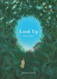Enlarge image Cover: Look Up - Transit Books