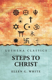 Enlarge image Cover: Steps to Christ - Lushena Books