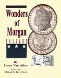 Cover: Wonders of Morgan Dollars - Rare Coin Investments (Rci)