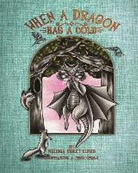Enlarge image Cover: When a Dragon Has a Cold - M-Kids Press