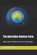 Cover: The Australian Defence Force - Second Line of Defense