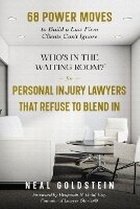 Abbildung von: Who's in the Waiting Room? for Personal Injury Lawyers That Refuse to Blend In - Coffee at 3 Enterprises Inc