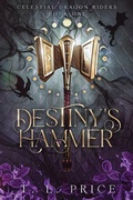 Cover: Destiny's Hammer - Suncorea Ventures LLC