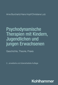 Abbildung von: Psychodynamische Therapien mit Kindern, Jugendlichen und jungen Erwachsenen - Kohlhammer