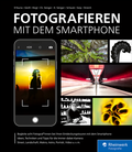 Cover: Fotografieren mit dem Smartphone - Rheinwerk