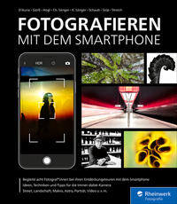 Abbildung von: Fotografieren mit dem Smartphone - Rheinwerk