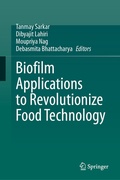 Cover: Biofilm Applications to Revolutionize Food Technology - Springer