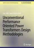 Cover: Unconventional Performance Oriented Power Transformers Design Methodologies - Springer