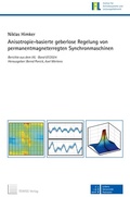 Cover: Anisotropie-basierte geberlose Regelung von permanentmagneterregten Synchronmaschinen - TEWISS