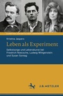 Cover: Leben als Experiment - J.B. Metzler