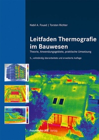 Abbildung von: Leitfaden Thermografie im Bauwesen - Fraunhofer IRB Verlag