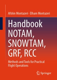 Enlarge image Cover: Handbook NOTAM, SNOWTAM, GRF, RCC - Springer
