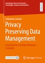Cover: Privacy Preserving Data Management - Springer Vieweg