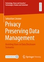 Cover: Privacy Preserving Data Management - Springer Vieweg