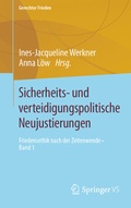 Cover: Sicherheits- und verteidigungspolitische Neujustierungen - Springer VS