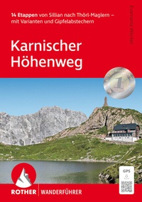 Abbildung von: Karnischer Höhenweg - Rother Bergverlag