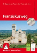 Cover: ROTHER Wanderf&uuml;hrer Franziskusweg - Rother Bergverlag