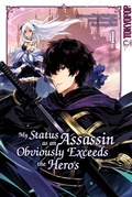 Cover: My Status as an Assassin Obviously Exceeds the Hero's, Band 01 - TOKYOPOP GmbH