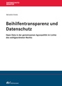 Cover: Beihilfentransparenz und Datenschutz - Fachmedien Recht und Wirtschaft