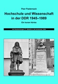 Cover: Hochschule und Wissenschaft in der DDR 1945-1989 - Institut f. Hochschulforschung Wittenberg