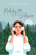 Cover: Melody of Silence - Francke-Buch